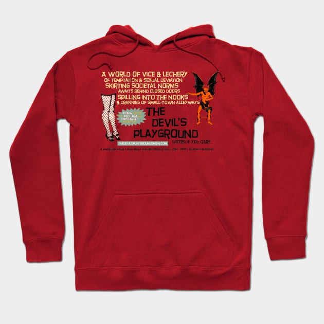 The Devil's Playground - Promo 6 Hoodie by The Devil's Playground Show